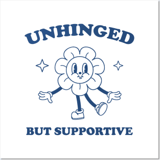 Unhinged But Supportive shirt,  Retro Cartoon T Shirt, Funny Graphic T Shirt, Nostalgia Posters and Art